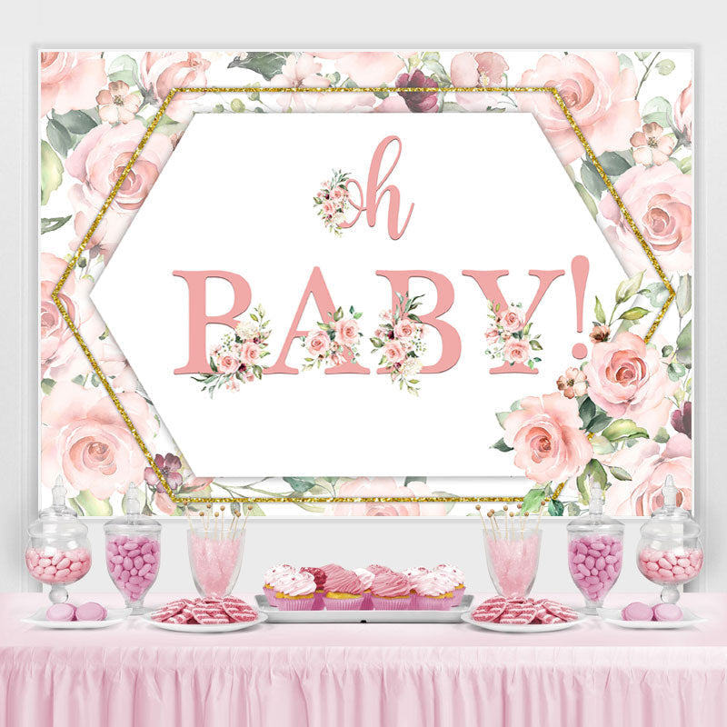 Lofaris Oh Baby Pink Roses and Golden Shower Backdrop