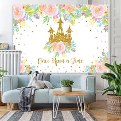 Lofaris Once Upon A Time Floral 1st Princess Birthday Backdrop