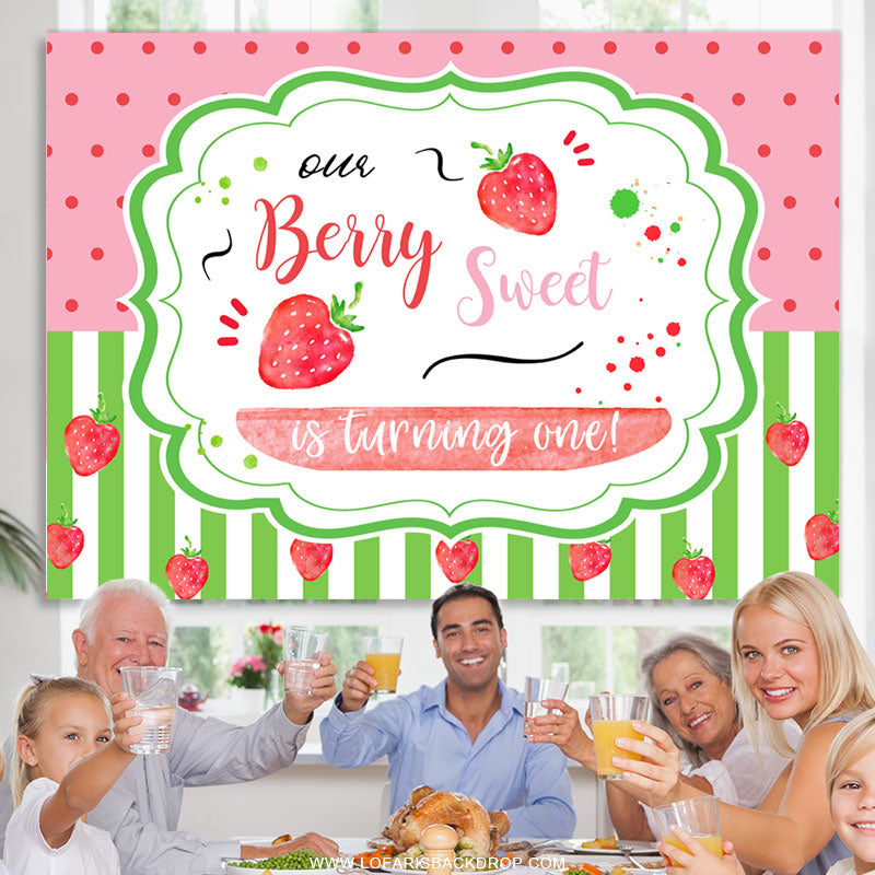 Lofaris Our Little Berry Sweet Is Turning One Birthday Backdrop