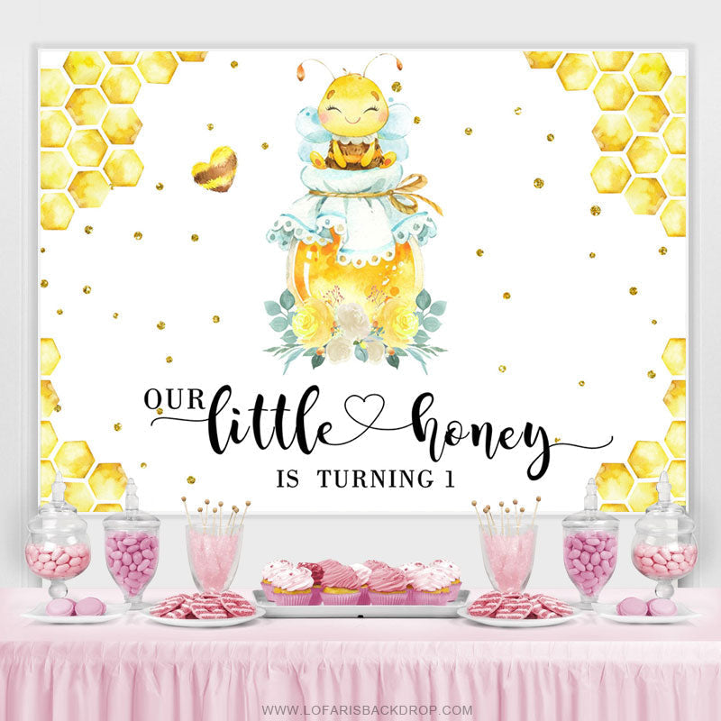 Lofaris Our Little Honey Is Turning 1 Happy Birthday Backdrop