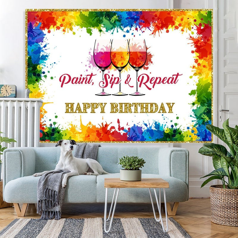 Lofaris Paint Sip and Repeat Rainbow Happy Birthday Backdorp