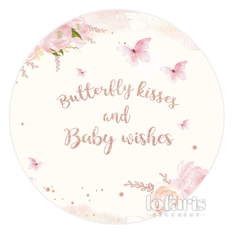 Lofaris Pink Floral Butterfly Baby Shower Round Backdrop For Girl