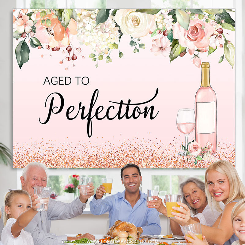 Lofaris Pink Flower Aged To Perfection Happy Birthday Backdrop