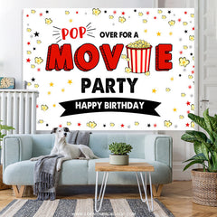 Lofaris Pop Over For A Movie Party Happy Birthday Backdrop