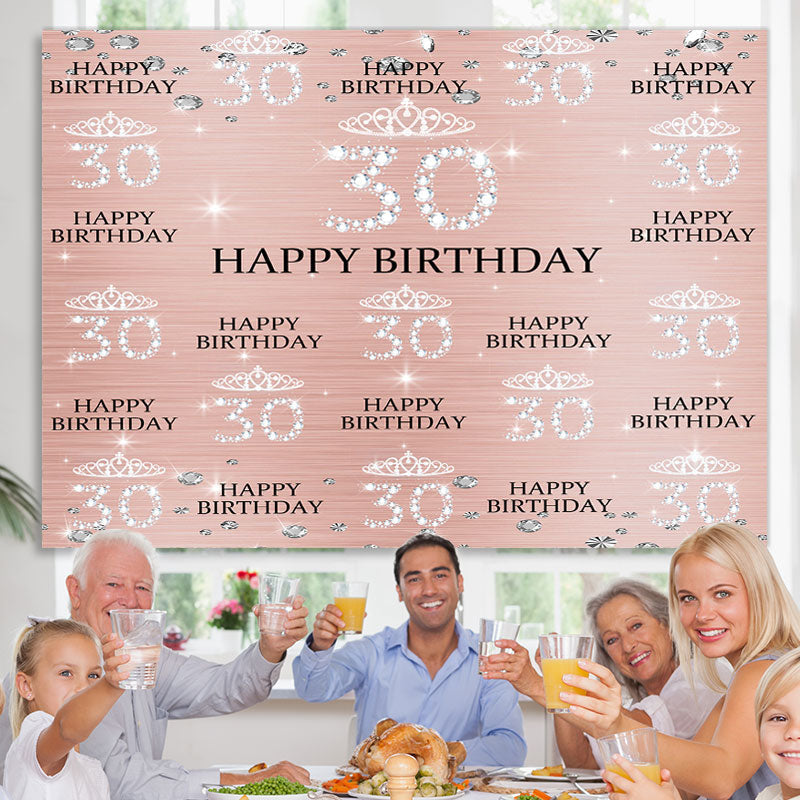 Lofaris Rose Gold Diamond Crown Happy 30th Birthday Backdrop