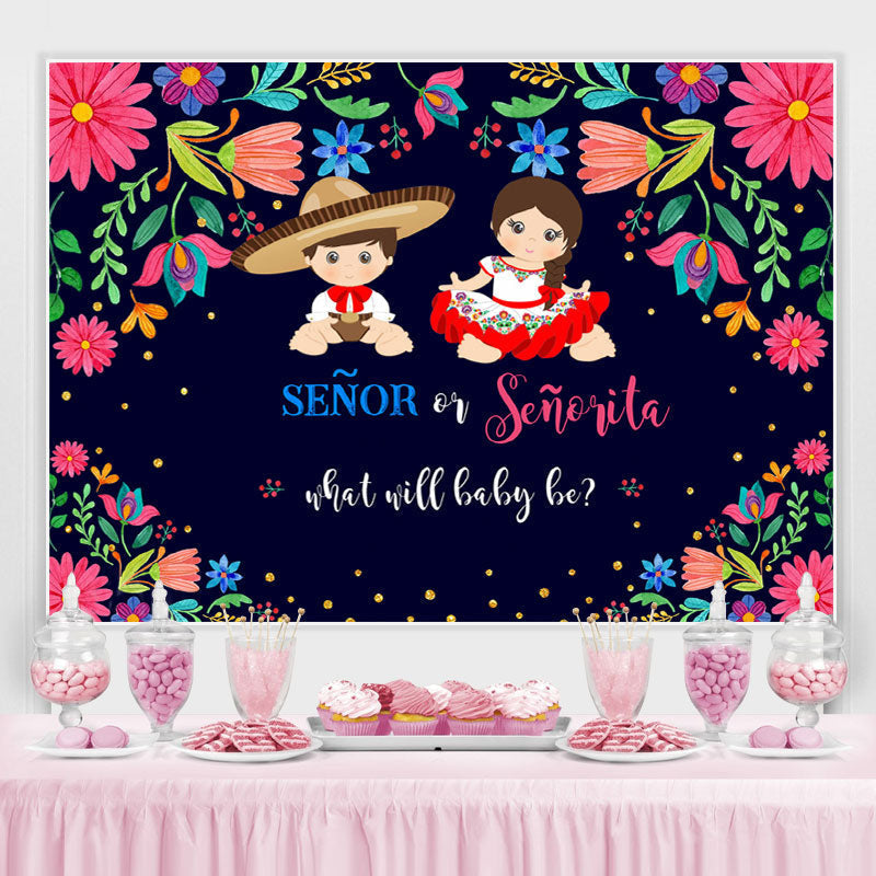 Lofaris Senor Or Senorita And Floral Baby Shower Backdrop
