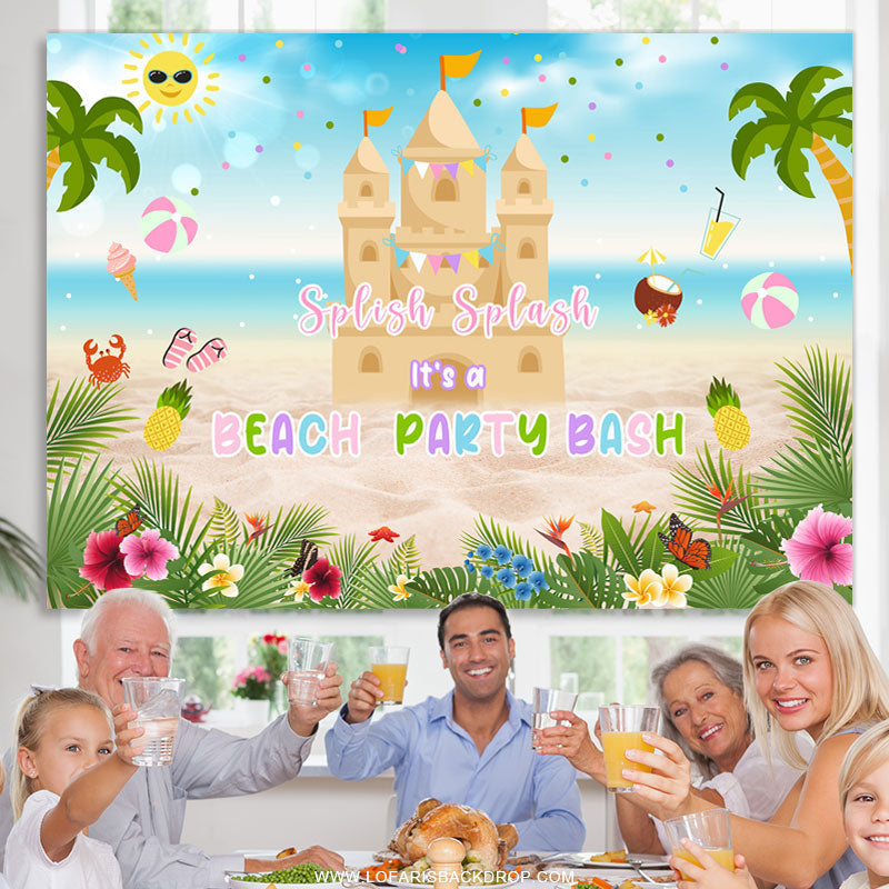 Lofaris Splish Splash Its A Beach Party Bash Birthday Backdrop