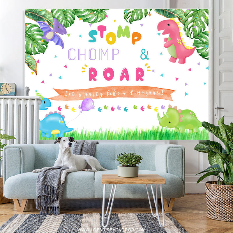 Lofaris Stomp Chomp Roar Lets Party Like A Dinosaur Backdrop