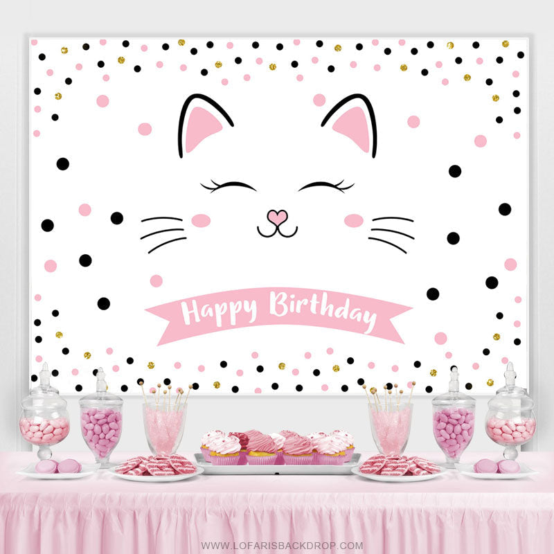 Lofaris Sweet Pink Cat With Dots Happy Birthday Backdrop