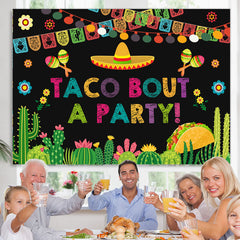 Lofaris Taco Bout A Party Fiesta For Holiday Backdrop