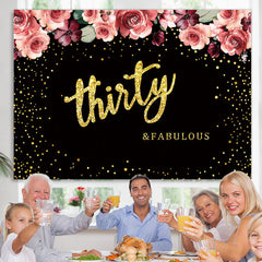 Lofaris Thirty and Fabulous Pink Roses 30th Birthday Backdrop