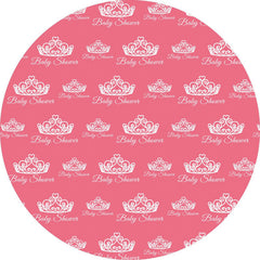 Lofaris White Crown Round Pink Baby Shower Backdrop For Girl