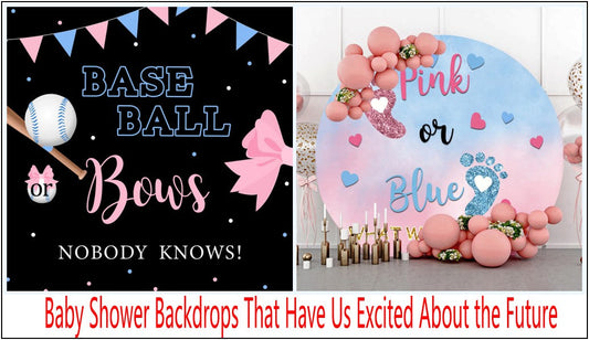 Baby Shower Backdrops That Have Us Excited About the Future - Lofaris