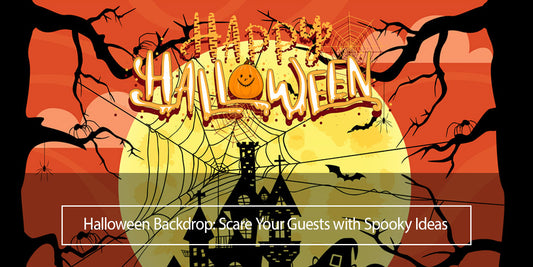 Halloween Backdrop: Scare Your Guests with Spooky Ideas - Lofaris