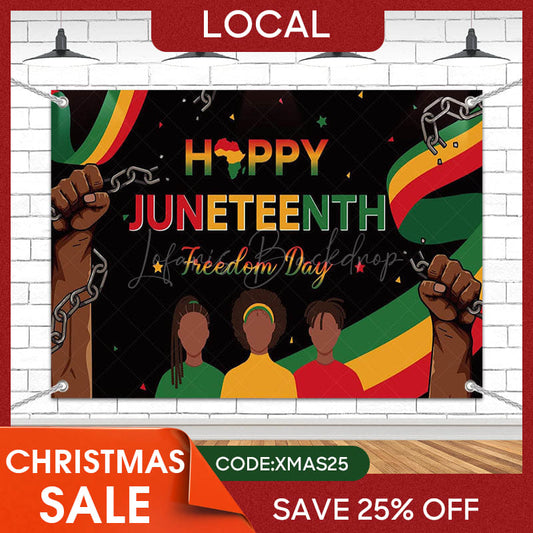Lofaris (7 Day Delivery) Freedom Happy Juneteenth Backdrop