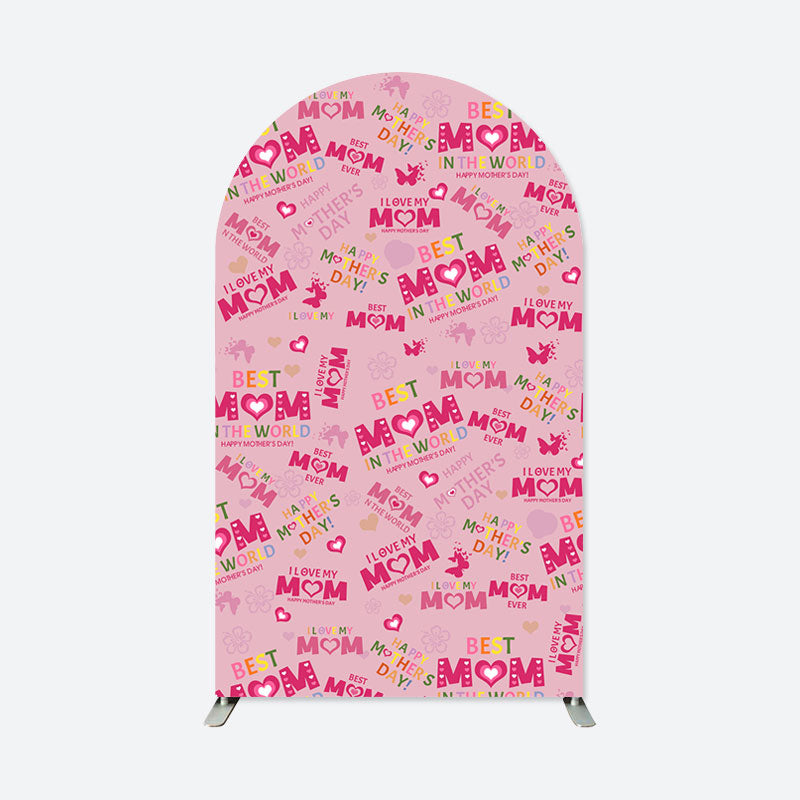 Lofaris Best Mom Pink Repeat Happy Mothers Day Arch Backdrop