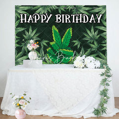 Lofaris Black Green Cannabis Leaves Happy Birthday Backdrop