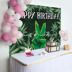 Lofaris Black Green Cannabis Leaves Happy Birthday Backdrop
