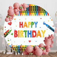 Lofaris Colorful Crayon Stripe Round Happy Birthday Backdrop