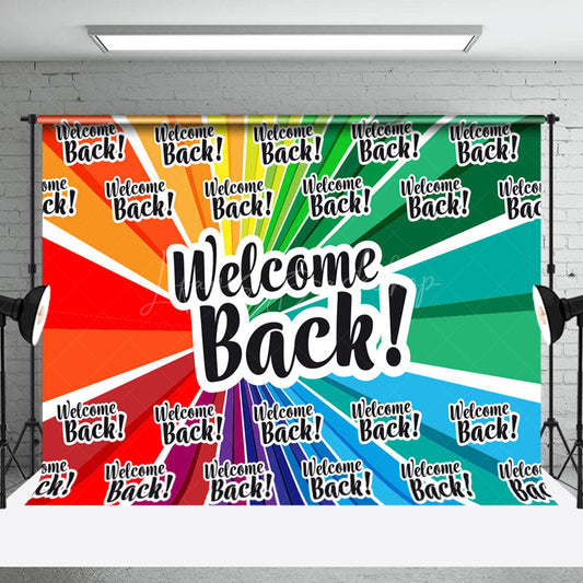 Lofaris Colorful Rainbow Welcome Back To School Backdrop