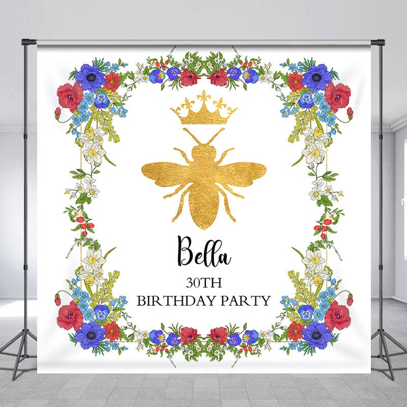 Lofaris Custom Name Bee Floral 30th Birthday Party Backdrop