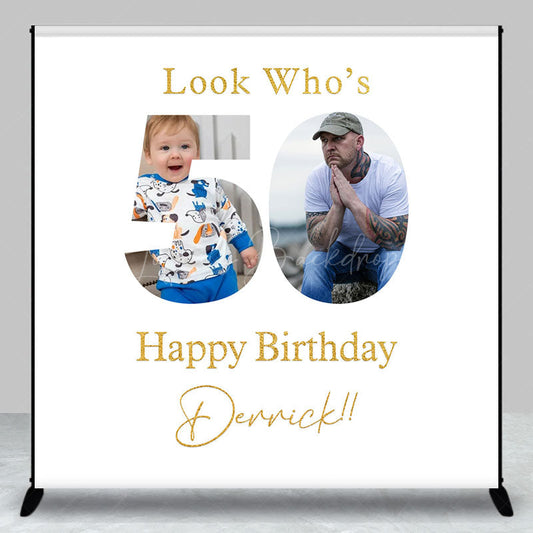 Lofaris Custom Photo Look Whos 50th Happy Birthday Backdrop