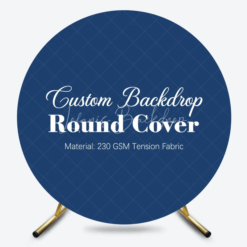 Lofaris Custom Photo Text Theme Party Fabric Round Backdrop