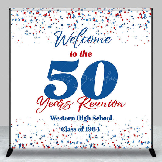 Lofaris Custom Welcome To The 50 Years Class Reunion Backdrop