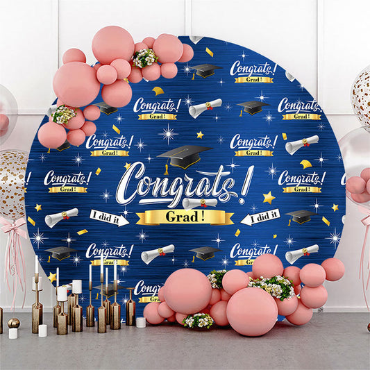 Lofaris Glitter Blue I Did It Congrats Grad Round Backdrop