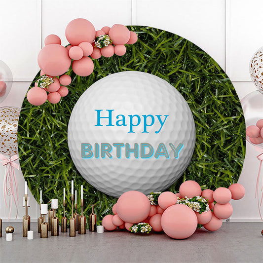 Lofaris Golf Ball Green Grass Happy Birthday Round Backdrop