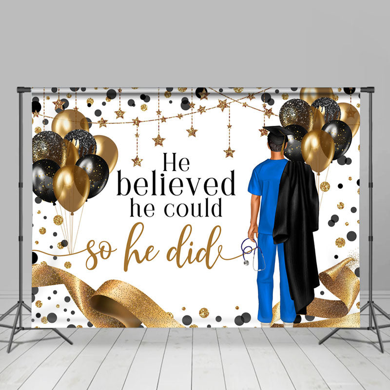 Lofaris He Believed Could Balloon Boy Graduation Backdrop