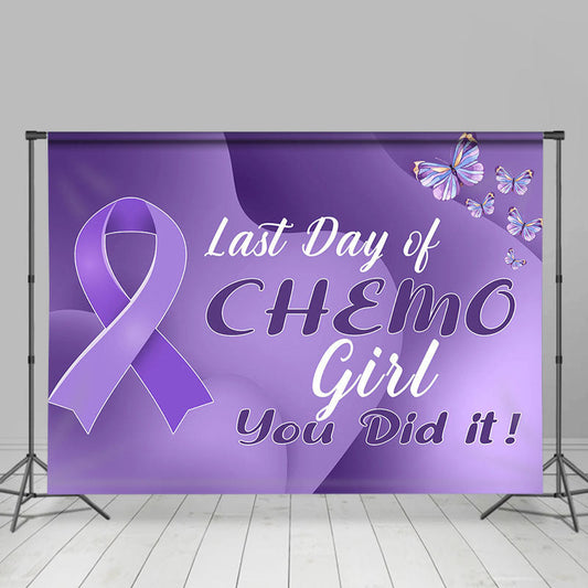 Lofaris Last Day Of Chemo Girl Butterfly Purple Party Backdrop