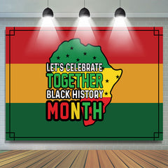 Lofaris Lets Celebrate Together Black History Month Backdrop