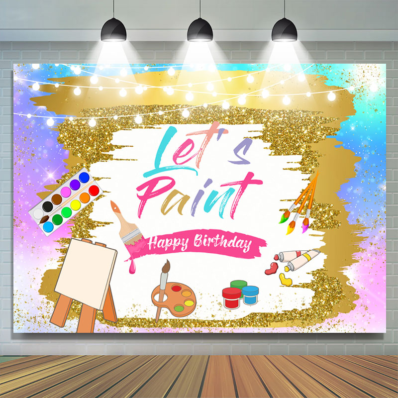 Lofaris Lets Paint Oil Painting Colorful Birthday Backdrop