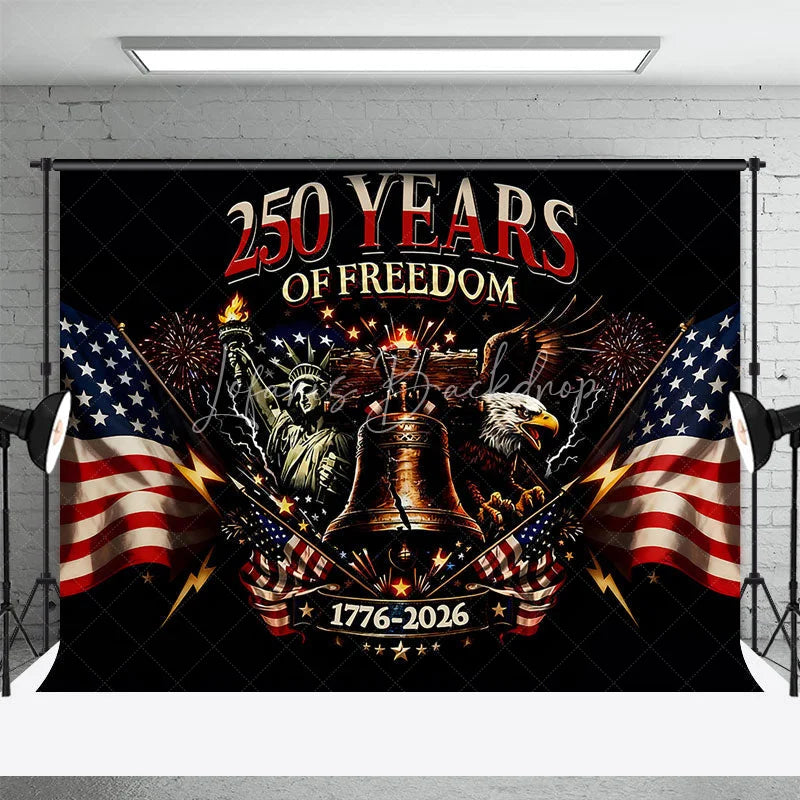 Lofaris 250 Years of Freedom Statue Liberty Eagle Backdrop 1776 to 2026 Patriotic Party Event Background