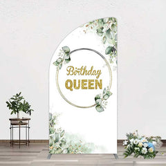 Lofaris Birthday Queen Greenery Leaves Half Moon Arch Backdrop