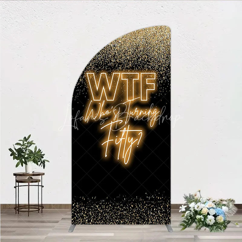 Lofaris Black Gold 50th Birthday Half Moon Arch Backdrop Neon Text Funny Quote Background Adult Milestone Party Cover Decoration