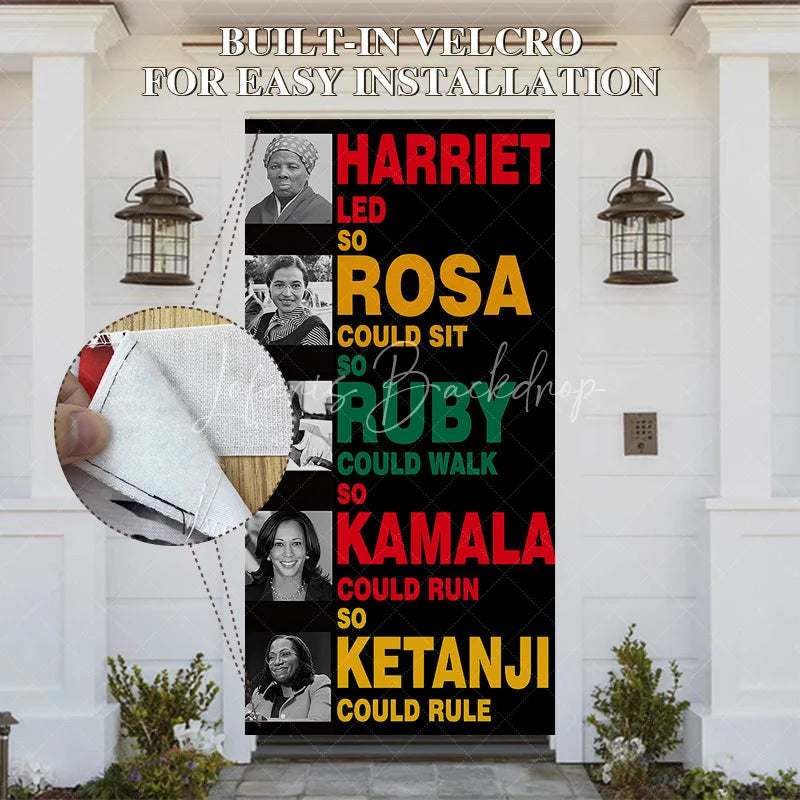 Lofaris Black History Month Door Cover Inspirational Women Civil Rights Leader Party Decoration Harriet Rosa Ruby Kamala Ketanji Banner
