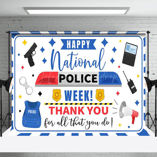 Lofaris Blue Happy National Police Week Thank You Backdrop