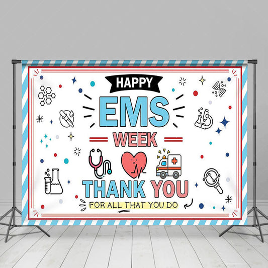 Lofaris Blue White Stripe Happy EMS Week Thank You Backdrop