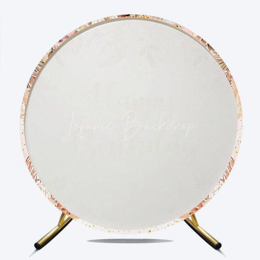 Lofaris Boho Happy Birthday Round Backdrop Pampas Grass and Dried Flowers with Gold Glitter Rustic Floral Photo Prop