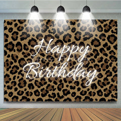 Lofaris Brown and Black Leopard Print Happy Birthday Backdrop Wild Animal Pattern Theme Party Decoration