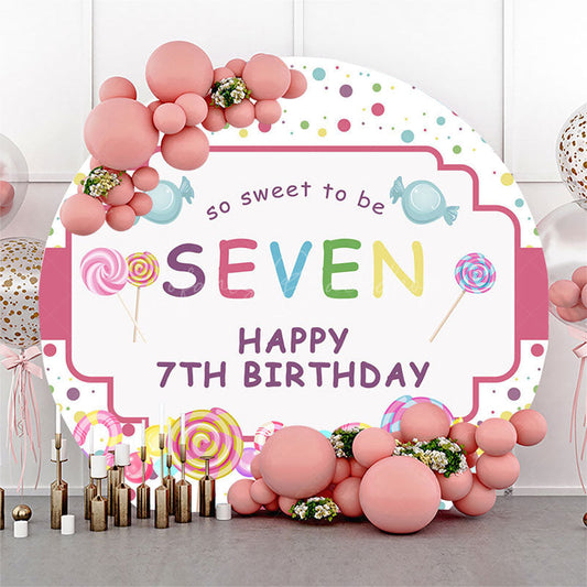 Lofaris Colorful Dots Candy Round Happy 7th Birthday Backdrop