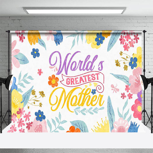 Lofaris Colorful Floral Worlds Greatest Mother Backdrop