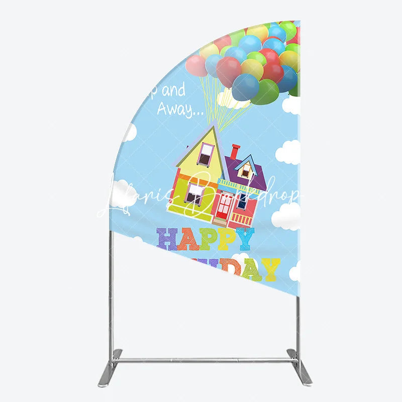 Lofaris Colorful House and Balloons ’Up Up Away’ Happy Birthday Half Moon Arch Backdrop Whimsical Party Decor