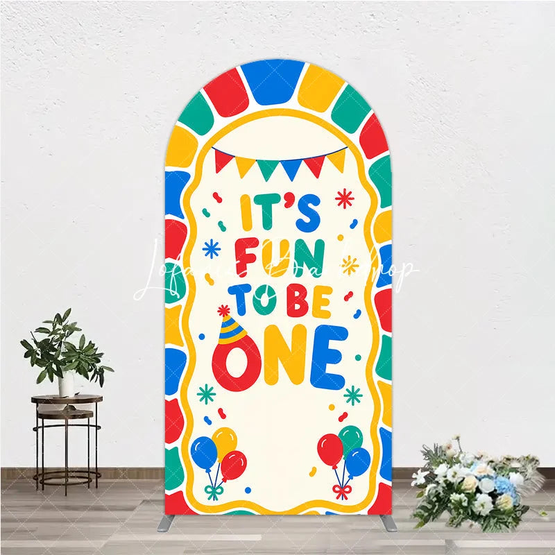 Lofaris Colorful Its Fun to Be One First Birthday Round Top Arch Backdrop featuring Balloons and Confetti