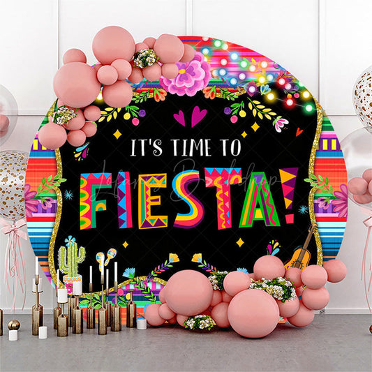 Lofaris Colorful Mexican Its Time To Fiesta Round Backdrop
