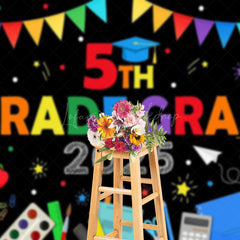 Lofaris Colorful Stationary 5th Grade Grad 2025 Backdrop
