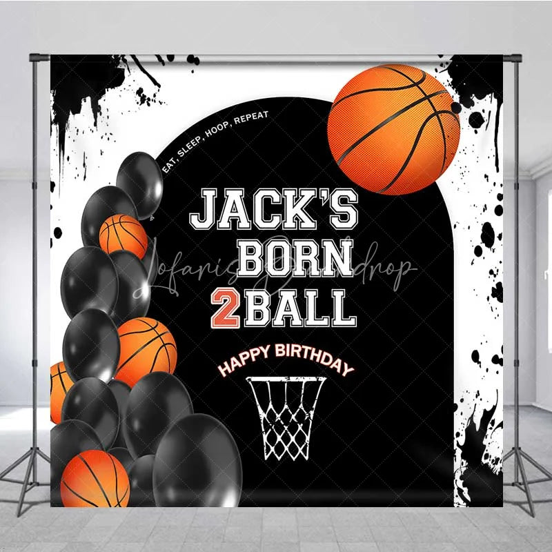 Lofaris Custom Basketball Born 2Ball Birthday Backdrop Eat Sleep Hoop Repeat Party Decor