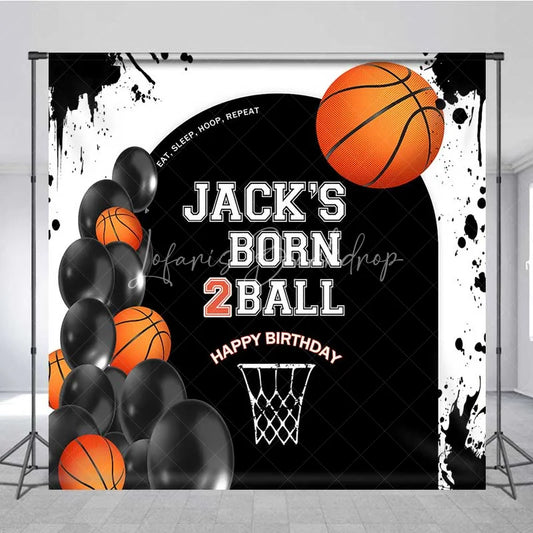 Lofaris Custom Basketball Born 2Ball Birthday Backdrop Eat Sleep Hoop Repeat Party Decor